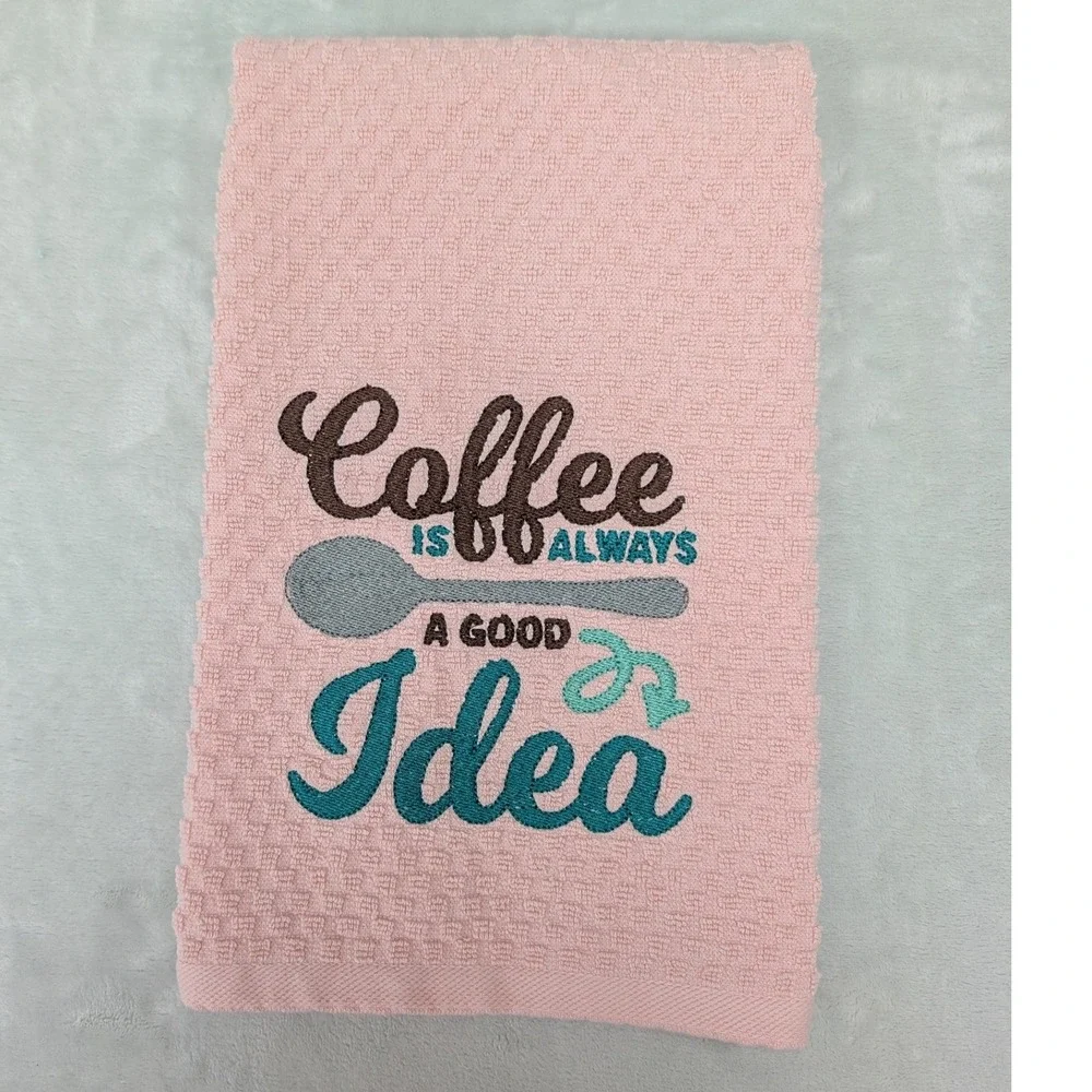 Coffee Is Always a Good Idea Kitchen Bath Bar Hand Towel Coffee Theme Kitchens